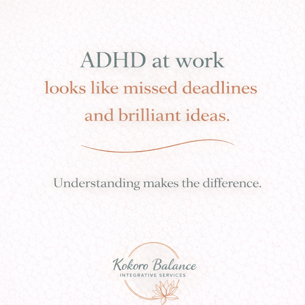 ADHD in the Workplace: Understanding Strengths, Challenges, and Supportive Practices